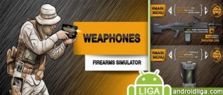 Weaphones, пожалуй, лучший симулятор оружия для андроид – для всех любителей вооружения