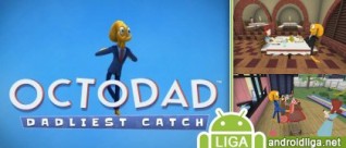 Новые приключения папы-осьминога в Octodad: Dadliest Catch