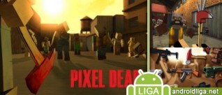Pixel Dead – интересный боевик в стиле Майнкрафт